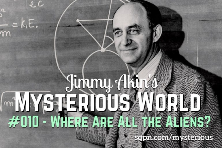 MYS010: Where Are All the Aliens?
