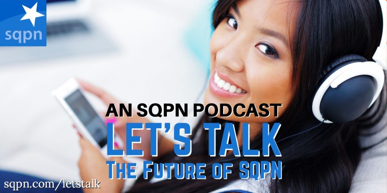 LTK021: Let’s Talk about the Future of SQPN