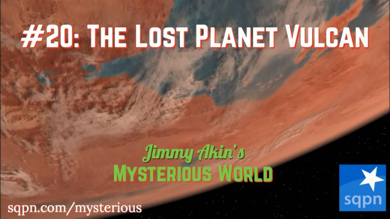 MYS020: The Lost Planet Vulcan
