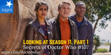 WHO107: Looking Back at Season 11, Part 1