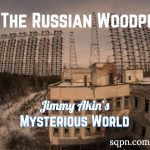 the Russian woodpecker