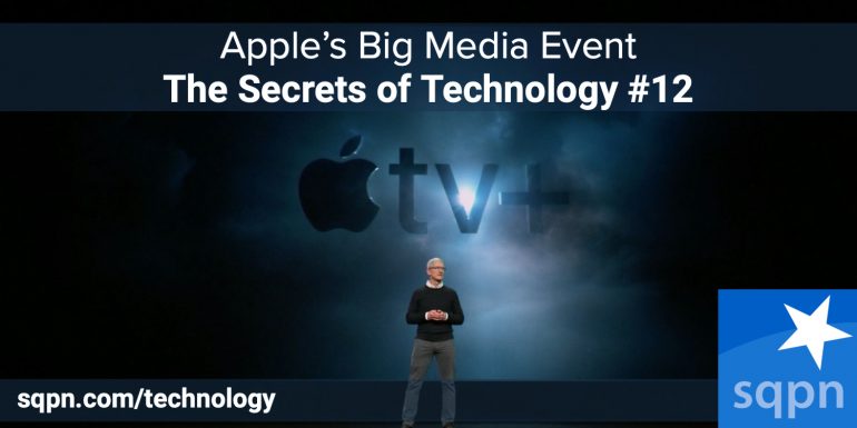 TEC012: Apple’s Big Media Event