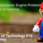 The Recommendation Engine and The Evolution of Gaming