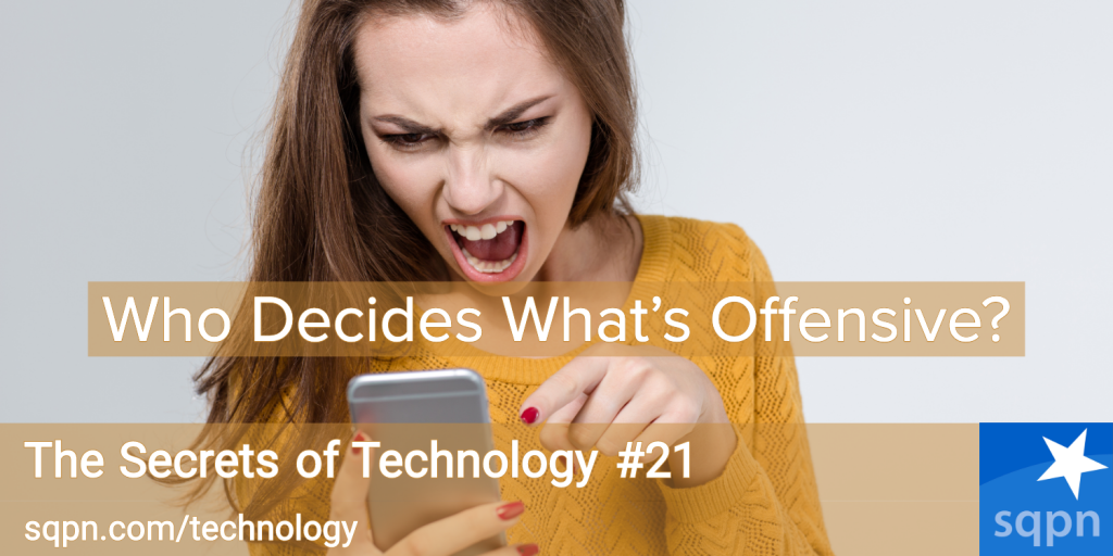 Who Decides What's Offensive?