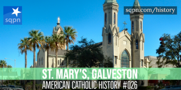 St. Mary’s, Galveston