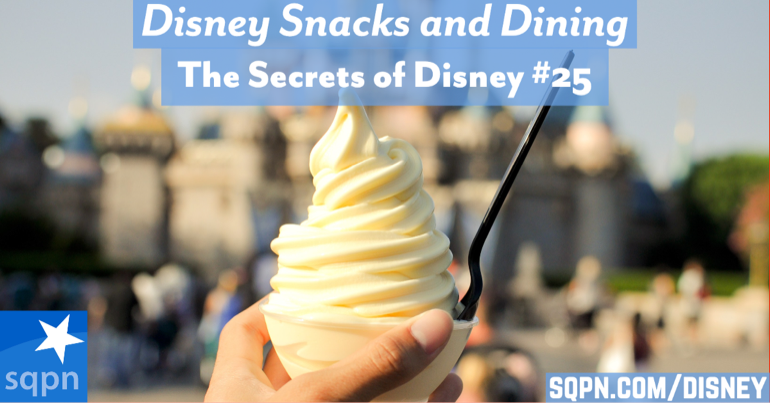 Disney Snacks and Dining