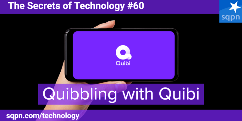 Quibbling with Quibi