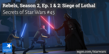 Rebels, Season 2, Ep. 1 & 2: The Siege of Lothal