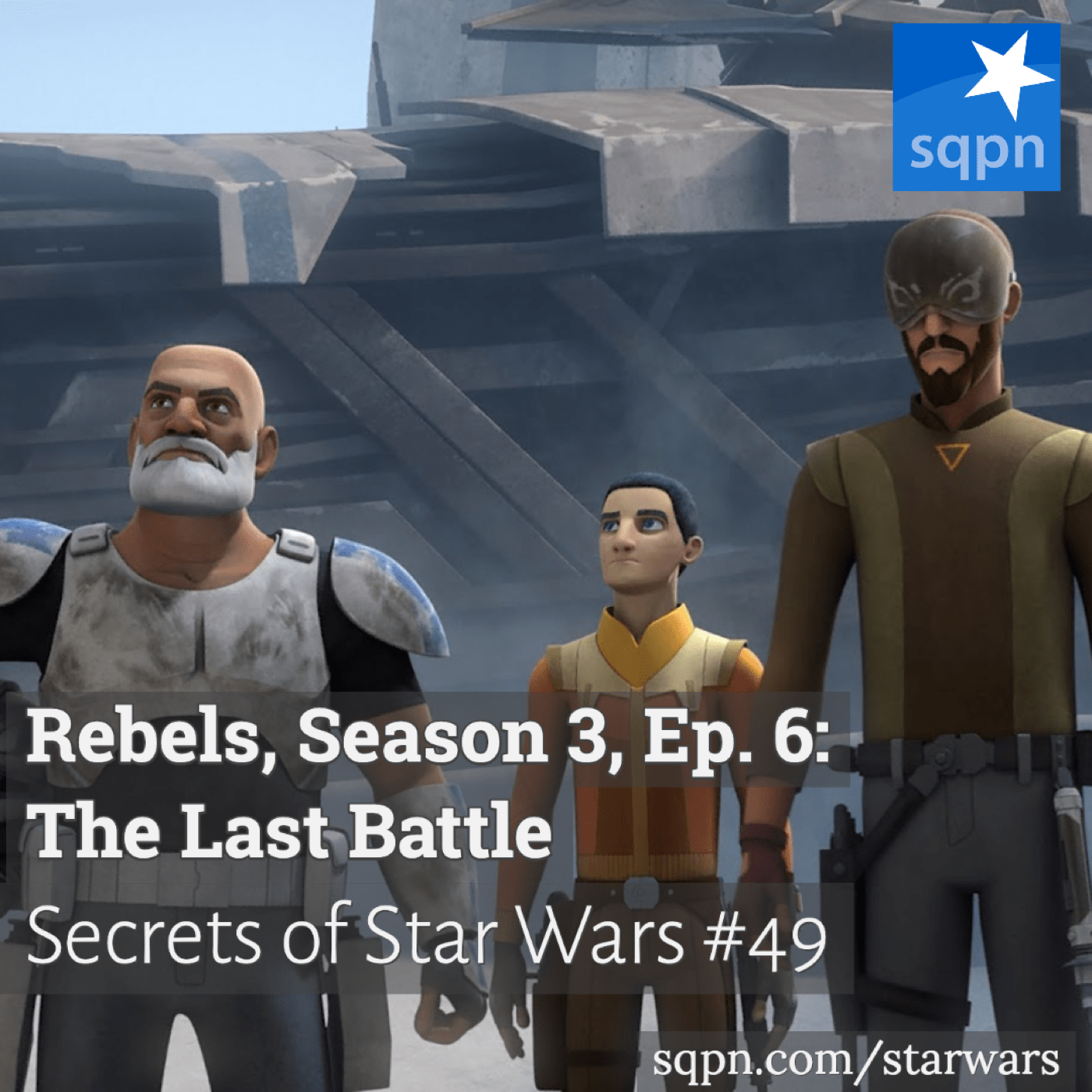 The Last Battle: Rebels, Season 3, Ep. 6