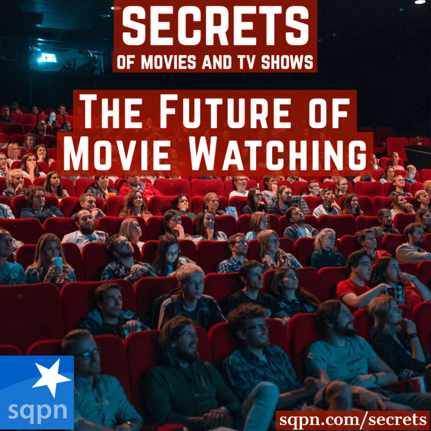 The Future of Movie-Watching