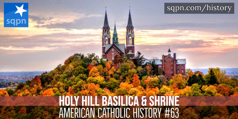 Holy Hill Basilica & Shrine