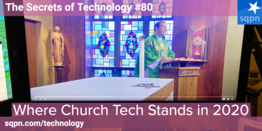 Where Church Tech Stands in 2020