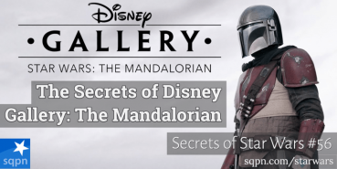 The Secrets of Disney Gallery: The Mandalorian