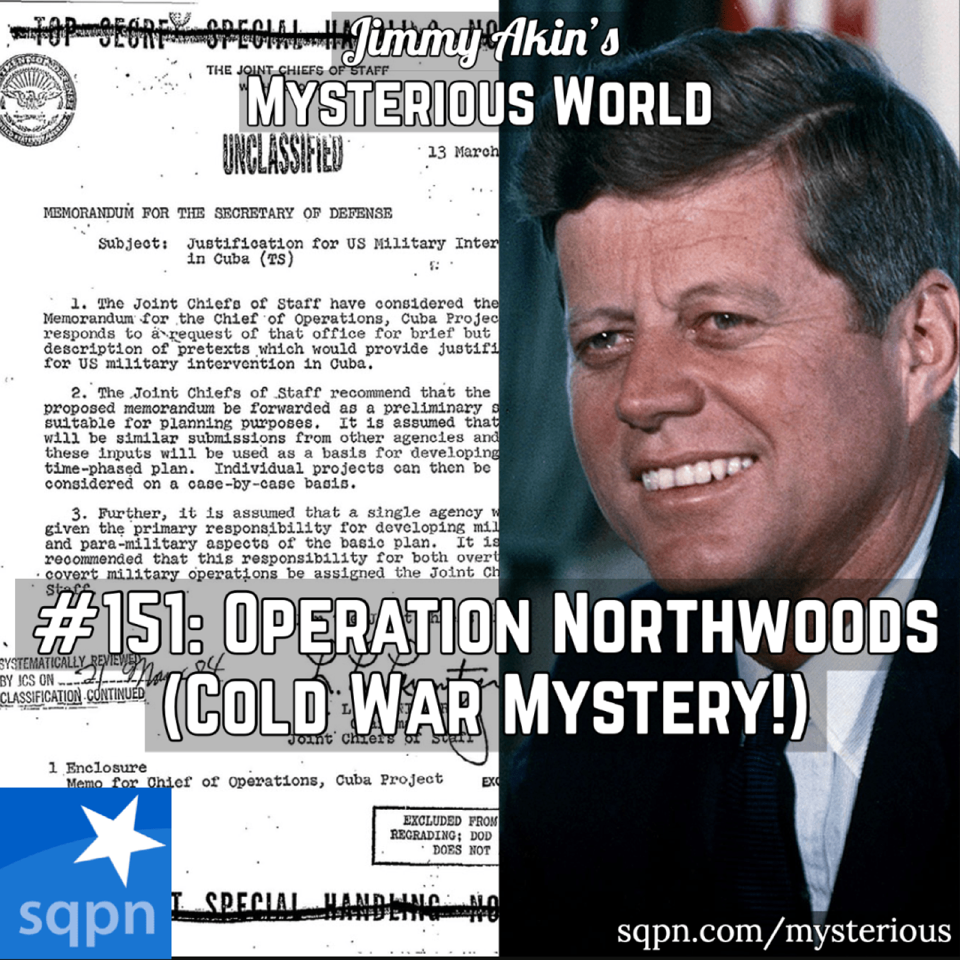 Operation Northwoods (Cold War Mystery!)