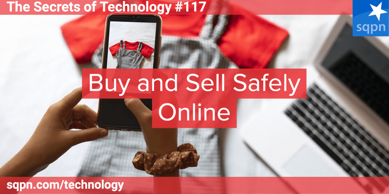 Buy and Sell Safely Online