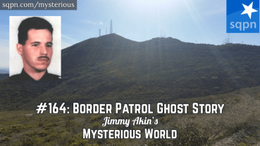 Border Patrol Ghost (Luis Santiago, San Diego Ghost Story)