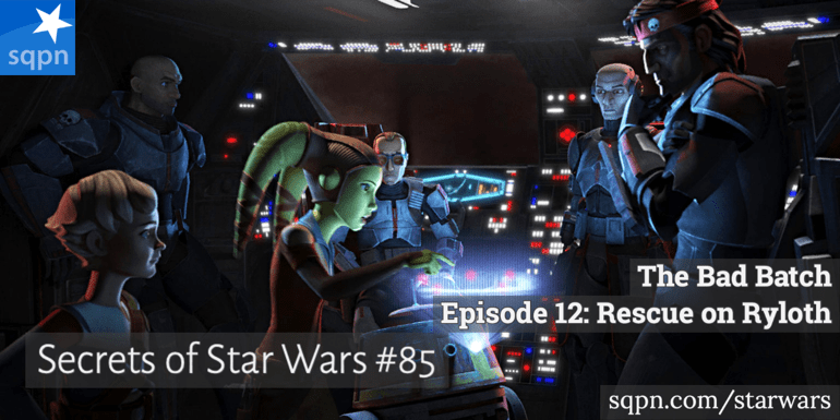 The Bad Batch, Ep. 12 – Rescue on Ryloth