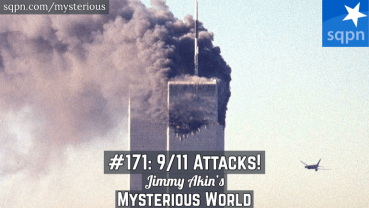 The 9/11 Attacks (Conspiracy? 911 truth; September 11 attacks)