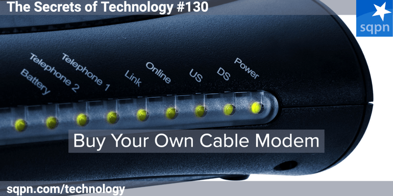 Buy Your Own Cable Modem