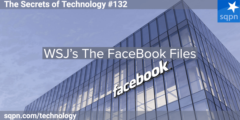 WSJ’s The Facebook Files