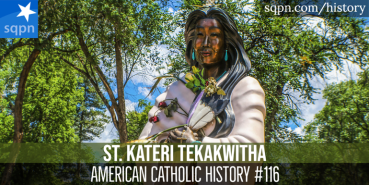 St. Kateri Tekakwitha