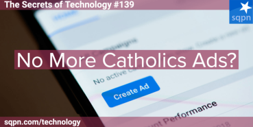 No More Catholic Ads?