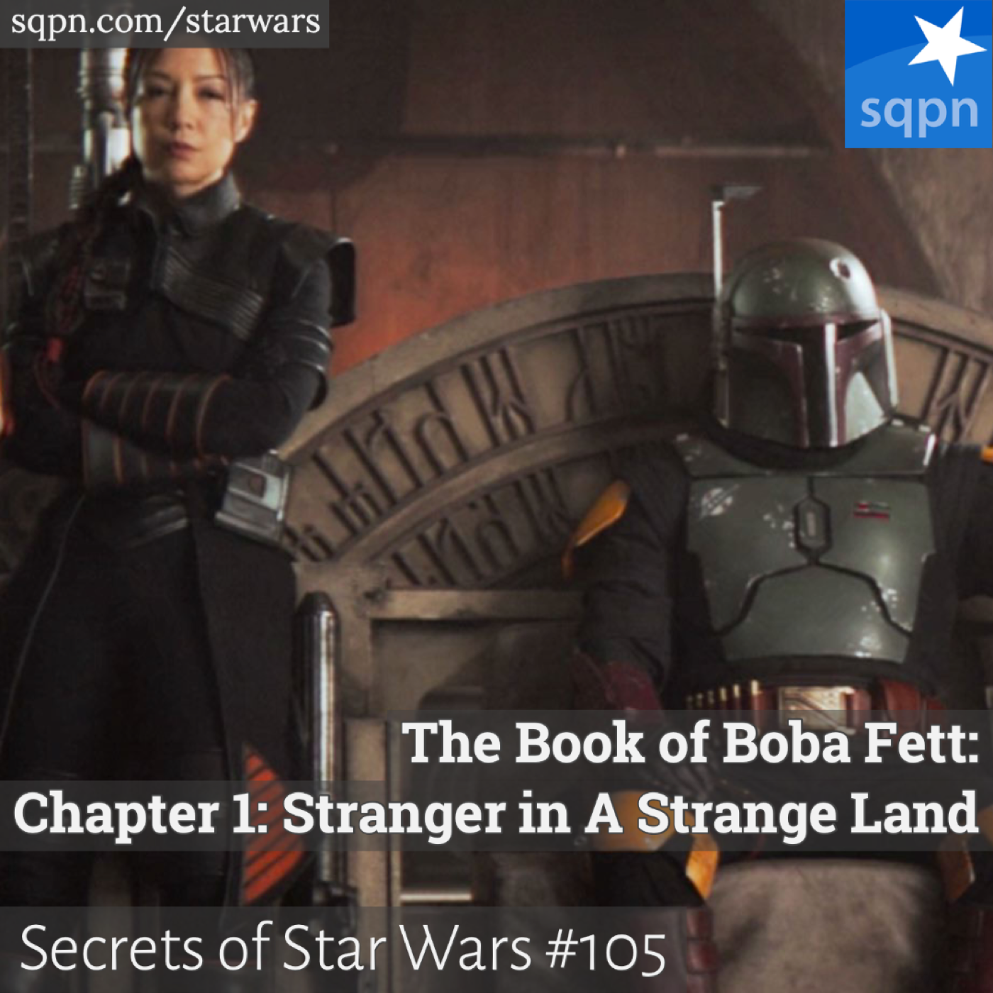 The Book of Boba Fett: Chapter 1: Stranger in A Strange Land