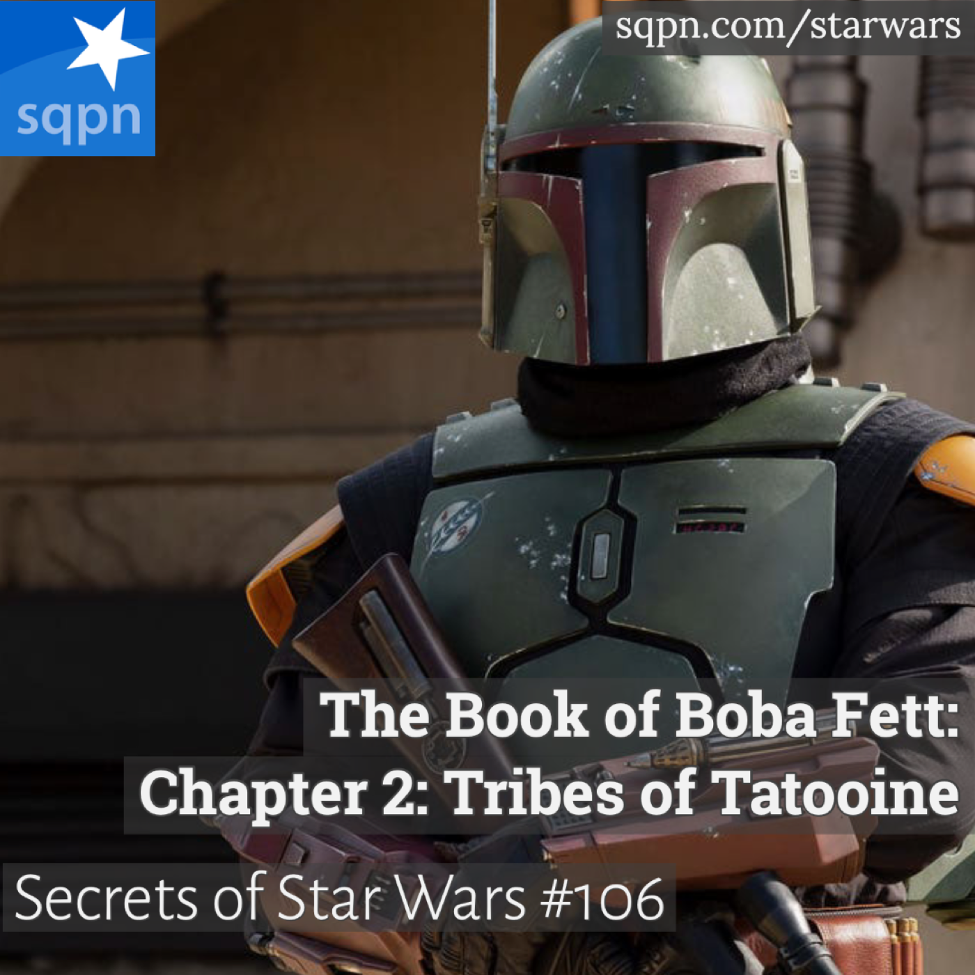 The Book of Boba Fett: Chapter 2: Tribes of Tatooine