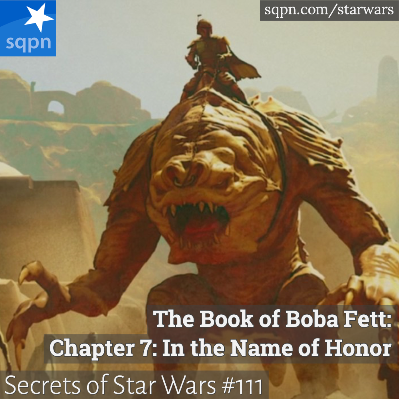 The Book of Boba Fett, Chapter 7: In the Name of Honor