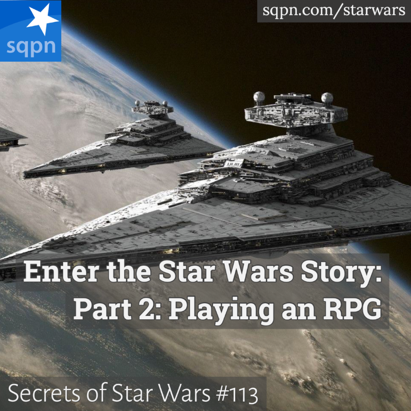 Enter the Star Wars Story: Part 2, Playing an RPG