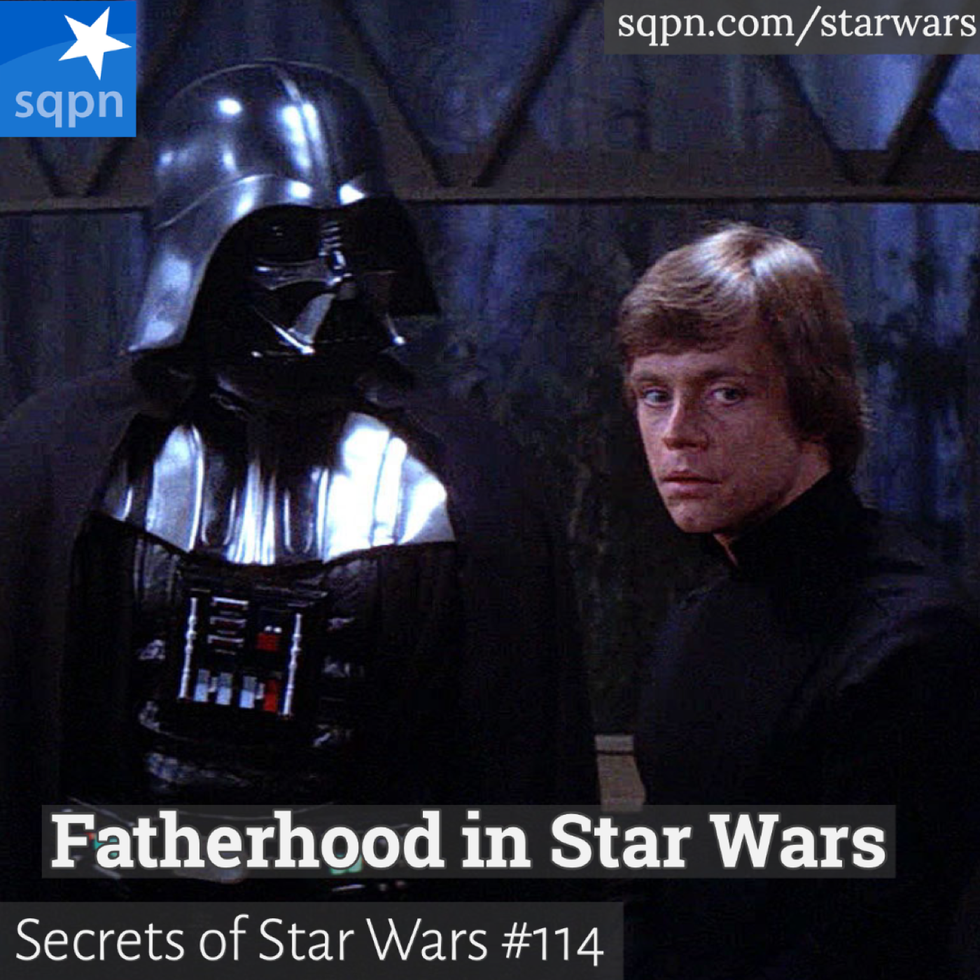 Fatherhood in Star Wars