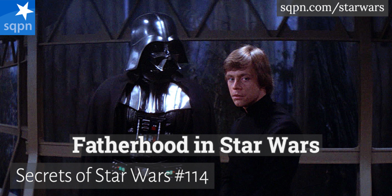 Fatherhood in Star Wars