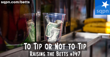 To Tip or Not To Tip