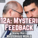 Mysterious Feedback Special, July 2022