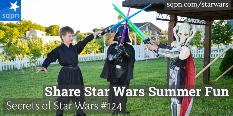Share Star Wars Summer Fun