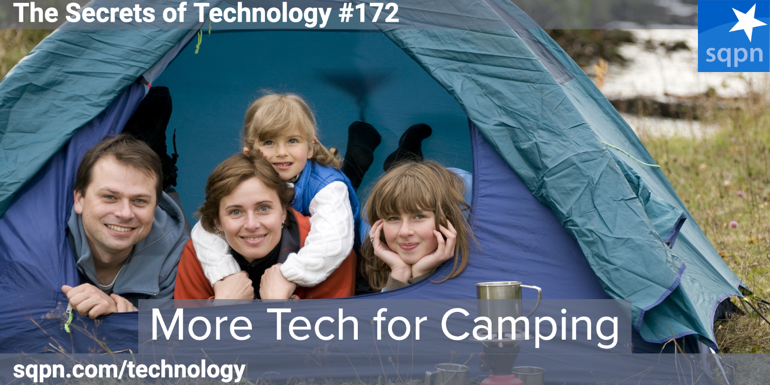More Tech for Camping