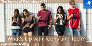 What’s Up With Teens and Tech?