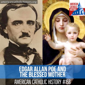 Edgar Allan Poe and the Blessed Mother