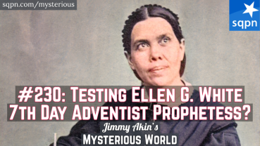 Testing Ellen Gould White (Seventh-Day Adventist Prophetess)