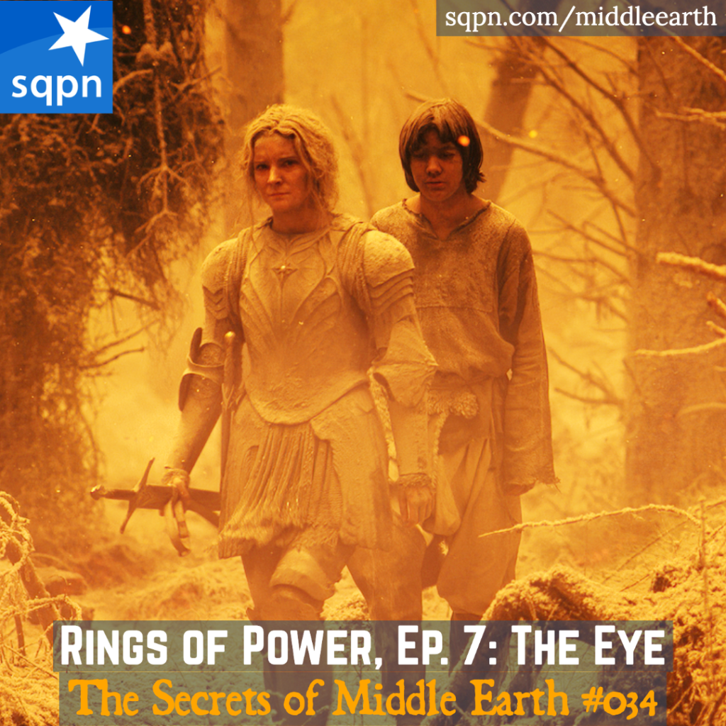 Rings of Power, Episode 7: The Eye