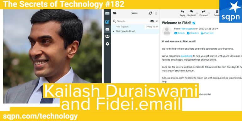 Kailash Duraiswami and Fidei.email
