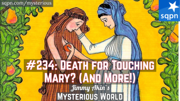 Death Penalty for Touching Mary? (Thanksgiving Weird Questions)