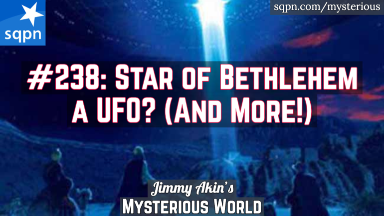Was the Star of Bethlehem a UFO and Christmas Weird Questions