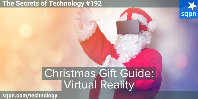 Christmas Gift Guide for VR