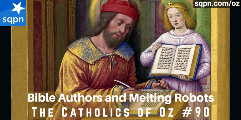 Bible Authors and Melting Robots