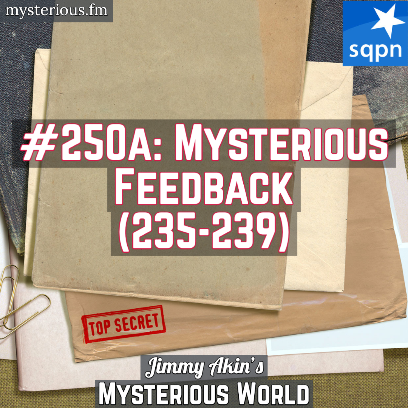Mysterious Feedback (235 – 239)