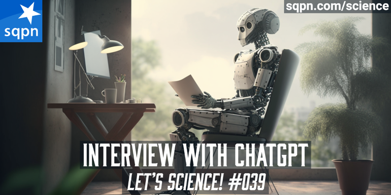 Interview with ChatGPT