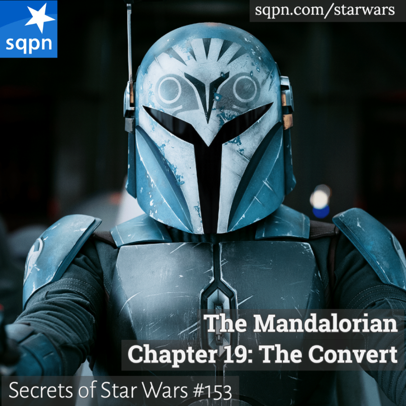 The Mandalorian, Ch. 19: The Convert