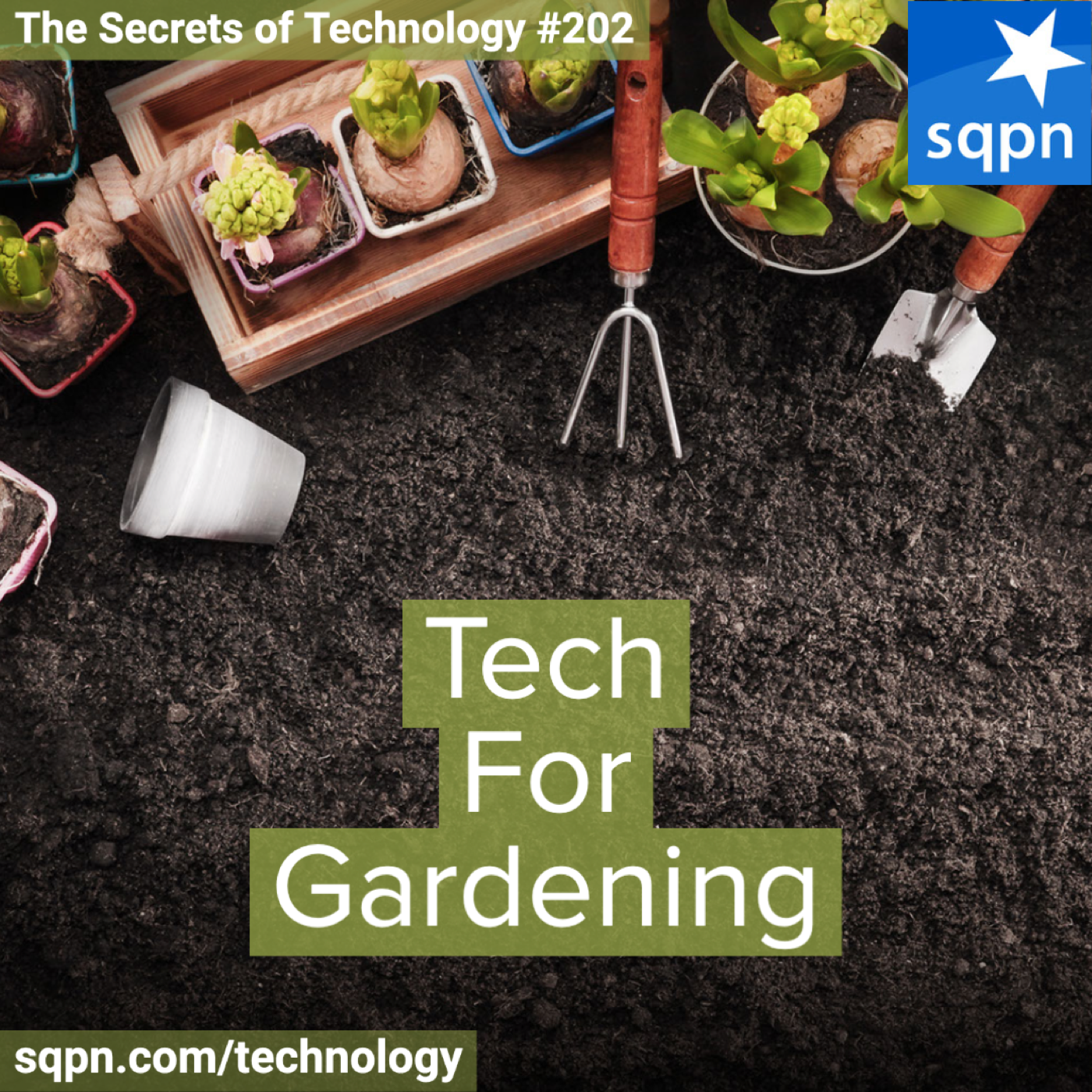 Tech for Gardening
