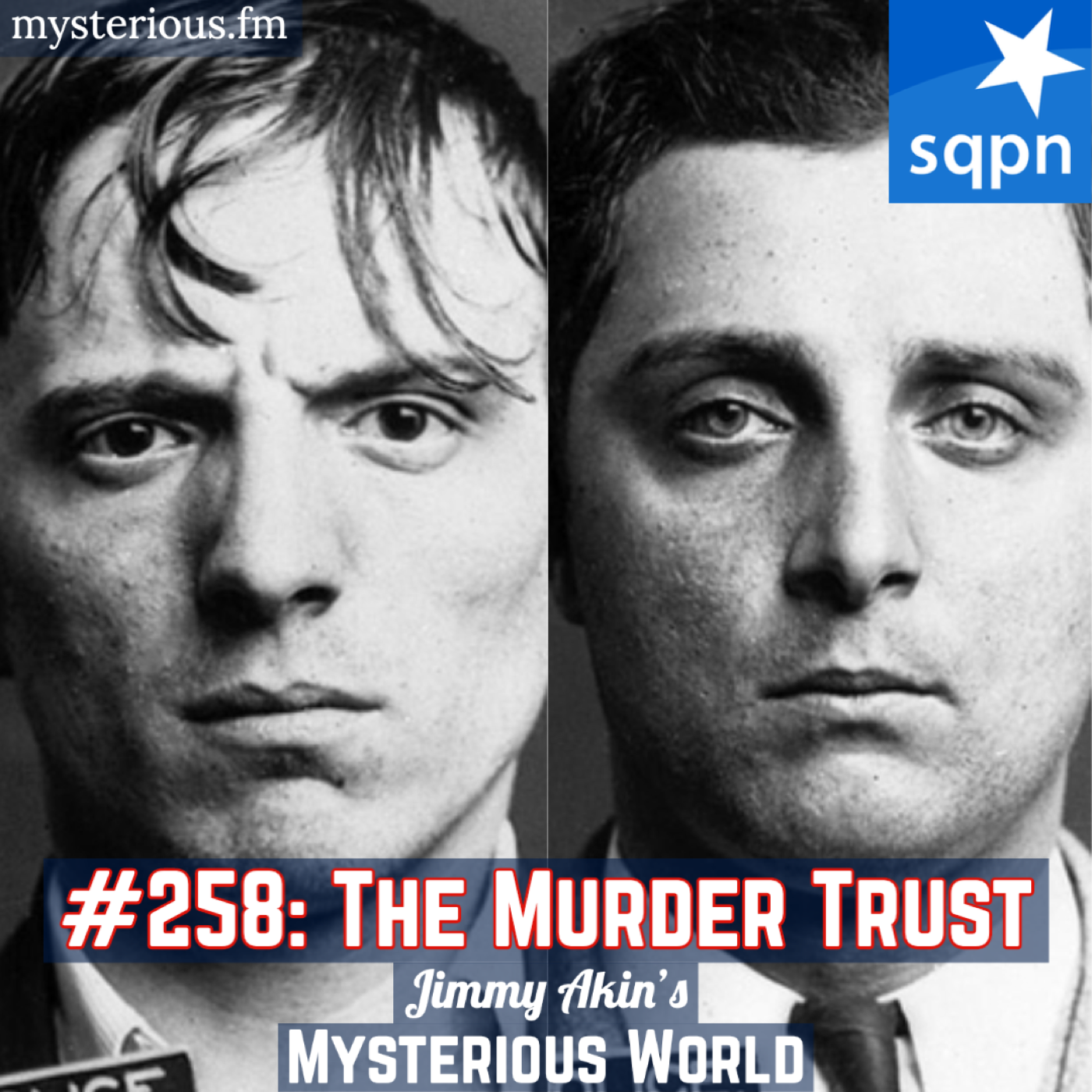 The Murder Trust (Iron Mike Malloy; Mike the Durable) - podcast episode cover